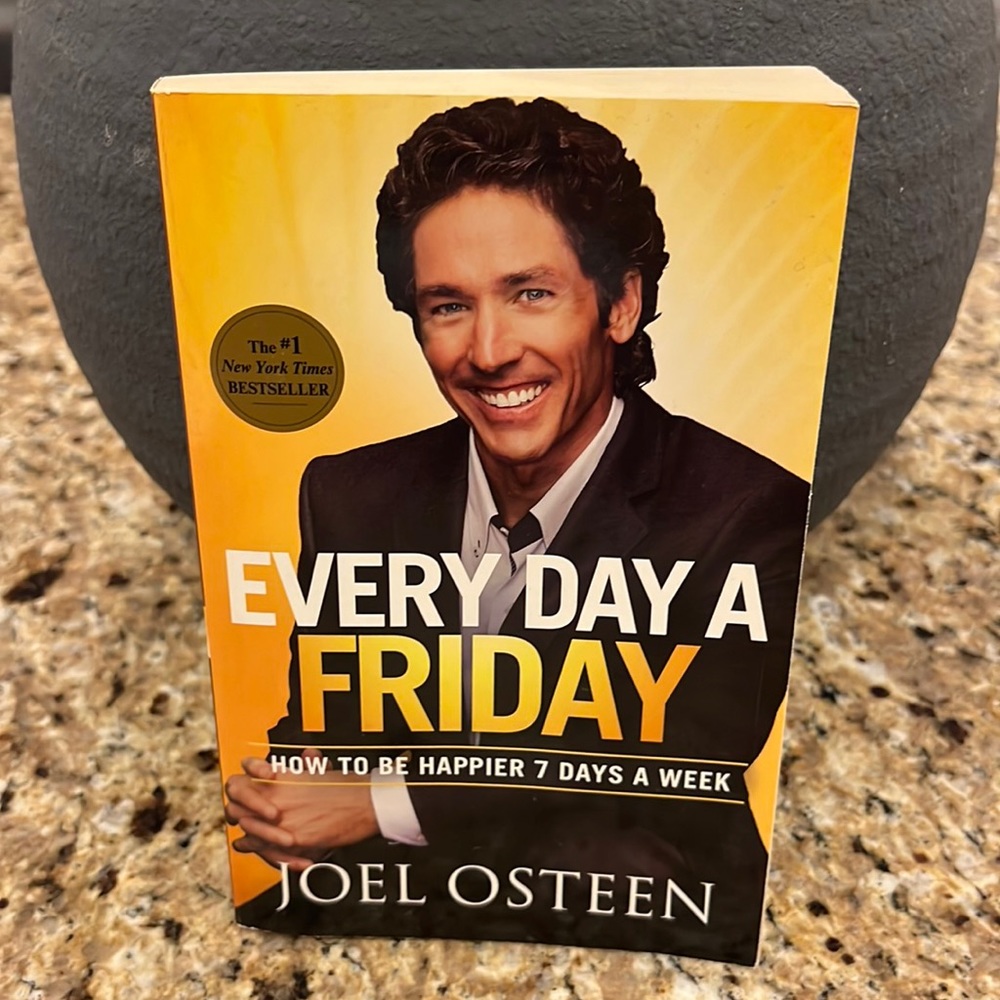 “Every Day A Friday” Soft Cover Book By Joel Osteen